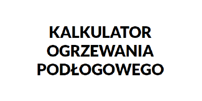 kalkulator-ogrzewania-podlogowego